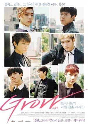 GROW: Inpiniteuui Rieol Cheonchun Raipeu, GROW: 인피니트의 리얼 청춘 라이프